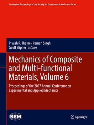 cover image of Mechanics of Composite and Multi-functional Materials, Volume 6